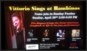 Join Vito and Friends April 29th at Bambinos!